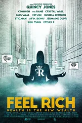 Feel Rich: Health Is the New Wealth постер