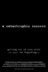A Catastrophic Success постер