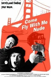 Come Fly with Me Nude постер