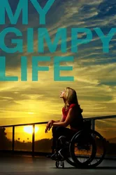 My Gimpy Life постер