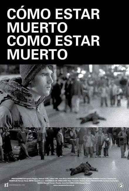Постер Cómo estar muerto/Como estar muerto
