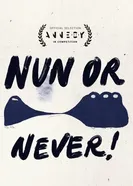 Монахиня или никогда! 2023 постер