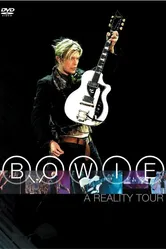 Концерт Дэвида Боуи: A Reality Tour 2004 постер