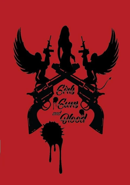 Постер Girls Guns and Blood