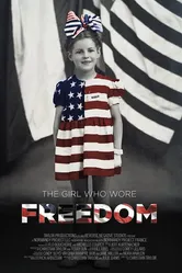 The Girl Who Wore Freedom постер