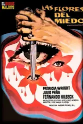 Las flores del miedo постер