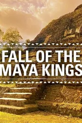 Fall of the Maya Kings постер