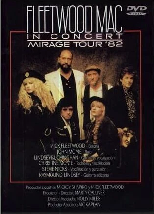 Постер Fleetwood Mac in Concert: Mirage Tour 1982