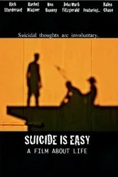 Suicide Is Easy 2009 постер