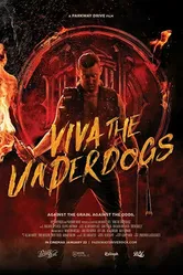 Viva the Underdogs постер