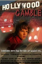 Hollywood Gamble постер