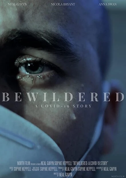 Постер Bewildered: A Covid-19 Story