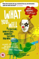 What You Will 2012 постер