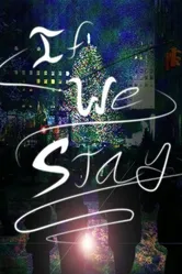 If We Stay постер