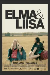 Элма и Лииса 2011 постер
