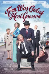 Toen was geluk heel gewoon постер