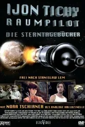 Ийон Тихий: Космический пилот 2007 постер