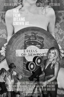 Постер 8 Reels of Sewage