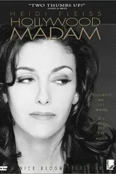 Heidi Fleiss: Hollywood Madam постер