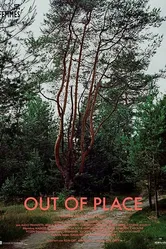 Out of Place 2017 постер
