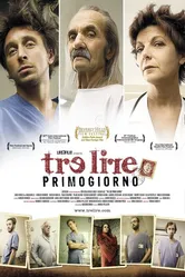 Tre lire - Primo giorno постер