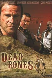 Кости мертвеца 2008 постер