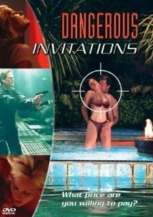 Постер Dangerous Invitations
