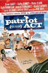 Patriot Act: A Jeffrey Ross Home Movie постер