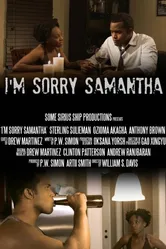 I'm Sorry Samantha постер