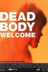 Dead Body Welcome постер