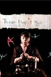 Thunder Perfect Mind постер