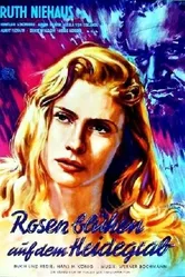 Розы цветут на могиле 1952 постер