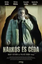 Narkós és Céda постер