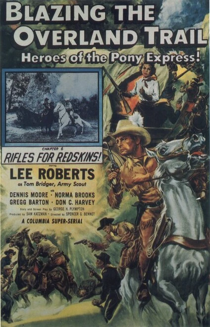 Постер Blazing the Overland Trail