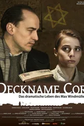 Псевдоним Кор — драматическая судьба Макса Виндмюллера 2010 постер