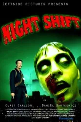 Night Shift 2010 постер