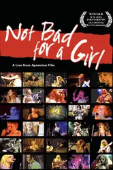 Not Bad for a Girl постер