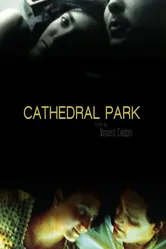 Cathedral Park 2007 постер