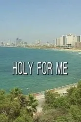Holy for Me постер
