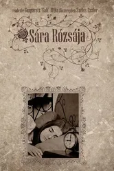 Sára Rózsája постер
