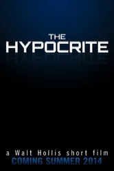 The Hypocrite 2014 постер
