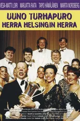 Uuno Turhapuro herra Helsingin herra постер