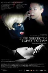 Мне на самом деле сделать это? 2009 постер