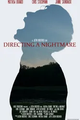 Directing a Nightmare постер