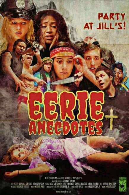 Постер Eerie Anecdotes: Party at Jill's