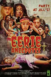 Eerie Anecdotes: Party at Jill's постер