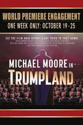 Michael Moore in TrumpLand постер