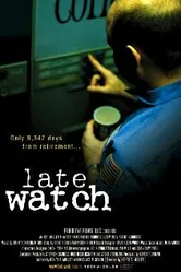 Late Watch постер