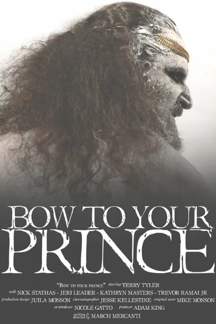 Постер Bow to Your Prince