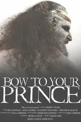Bow to Your Prince постер